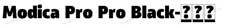 Modica Pro Pro Black字体转换